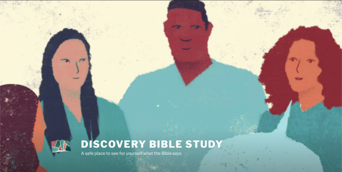 DISCOVERY BIBLE STUDY - A safe place to see for yourself what the Bible says